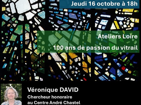 Ateliers Loire : 100 ans de passion du vitrail Ateliers Loire : 100 ans de passion du vitrail