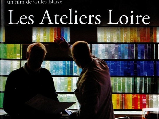 Les ateliers Loire, film de gilles Blaize