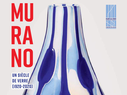 Catalogue d'exposition : Murano - Un siècle de verre (1920-2020)