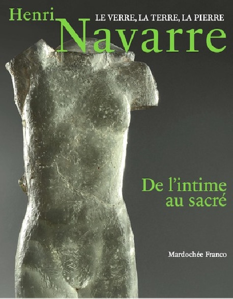 Henri Navarre - De l'intime au sacré